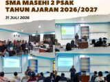 Sosialisasi Program Sekolah SMA Masehi 2 PSAK Tahun Ajaran 2026/2027